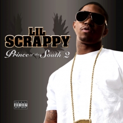 Lil Scrappy - Prince of the South 2